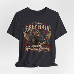 It's Not Grey Hair It's Wisdom Glitter T-Shirt — Vintage Skull & Rose Biker Tee for Women & Men