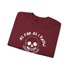 As Far As I Know, I'm Delightful Skeleton Sweatshirt, Crewneck, Halloween Outfit, Casual Wear, Cozy Gift