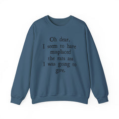 Sarcastic Crewneck Sweatshirt - Don’t Give A Rats Ass