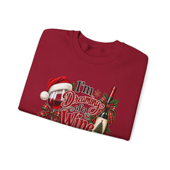 "I'm Dreaming of a Wine Christmas" Holiday Crewneck