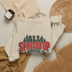 "All Spruced Up & Nowhere to Go" Holiday Christmas Tree Graphic sweatshirt