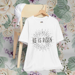 He Is Risen Unisex Short Sleeve Tee - Easter Celebration Shirt