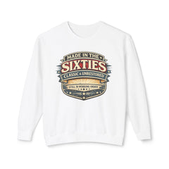 Made in the Sixties Crewneck Sweatshirt — Classic & Unrestored Vintage 60s Gift