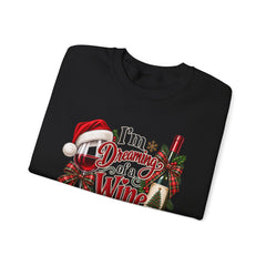 "I'm Dreaming of a Wine Christmas" Holiday Crewneck
