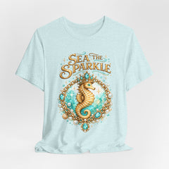 Sea the Sparkle Seahorse T-Shirt — Nautical Mermaid Beach Tee