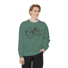 Coffee Weather Sweatshirt — Comfort Colors