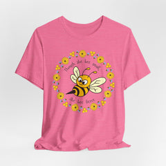 "She Bee Fierce" Unisex Jersey Short Sleeve Tee - Inspirational Bee Art Shirt