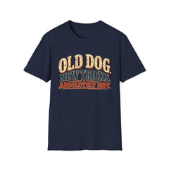 Old Dog New Tricks T-Shirt – "Absolutely Not" Vintage Graphic Tee