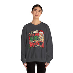 Christmas Sweatshirt — "It's all fun and games until Santa checks the naughty list" Cozy Holiday Gildan Crewneck