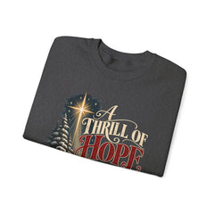 A Thrill of Hope Christmas Sweatshirt