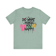 Do What Makes You Happy Tee | Unisex Jersey Short Sleeve Shirt, Positive Vibes Shirt, Gift for Friends, Uplifting Apparel, Casual [...]