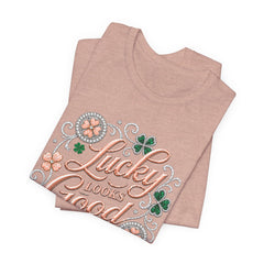 Lucky Looks Good On Me T‑Shirt — St. Patrick’s Day Clover Graphic Tee