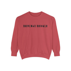 DRIVEWAY DRINKER –  Sweatshirt