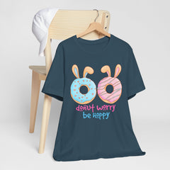 “Donut Worry Be Happy”  Easter Unisex Tee - Fun & Whimsical Short Sleeve T-Shirt