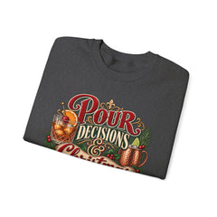 "Pour Decisions & Christmas Traditions" Holiday Christmas Sweatshirt Crewneck
