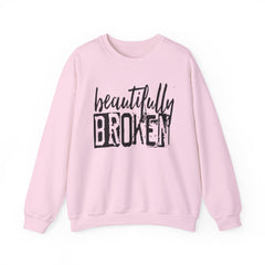 Beautifully Broken Crewneck Sweatshirt - Embrace Your Flaws