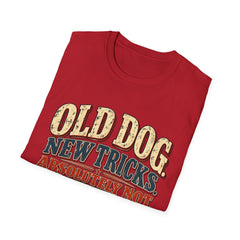 Old Dog New Tricks T-Shirt – "Absolutely Not" Vintage Graphic Tee