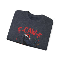 "F-CAW-F" Festive Raven Holiday Christmas Crow Crewneck Gildan Sweatshirt
