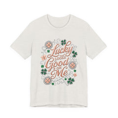 Lucky Looks Good On Me T‑Shirt — St. Patrick’s Day Clover Graphic Tee