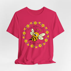 "She Bee Fierce" Unisex Jersey Short Sleeve Tee - Inspirational Bee Art Shirt
