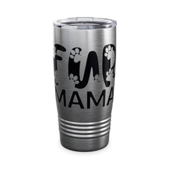 Fur Mama Ringneck Tumbler - 20oz Pet Lover Travel Mug
