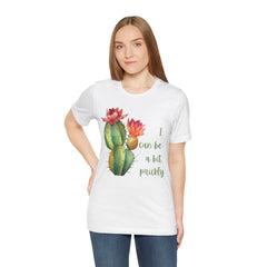 I Can Be A Bit Prickly  - Cactus - Unisex Jersey Short Sleeve Tee