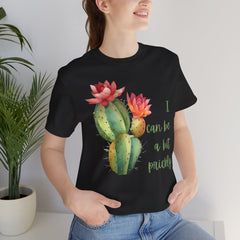 I Can Be A Bit Prickly  - Cactus - Unisex Jersey Short Sleeve Tee