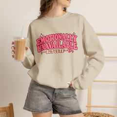 Emotionally Unavailable But Cute Crewneck Sweatshirt – Cute Sarcastic Valentine Vibes