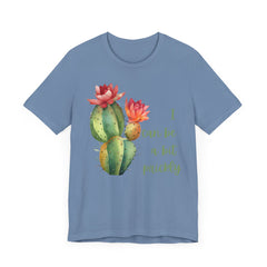 I Can Be A Bit Prickly  - Cactus - Unisex Jersey Short Sleeve Tee
