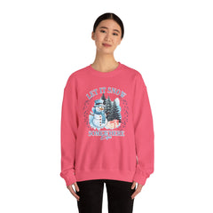 Let It Snow Somewhere Else - Winter  - Sweatshirt - Blue Design