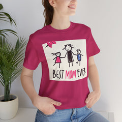 Best Mom Ever Short Sleeve Tee - Perfect Gift for Mother's Day