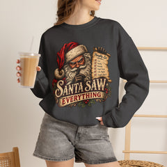 Santa Saw Everything Crewneck Sweatshirt — Vintage Naughty or Nice Christmas Sweater