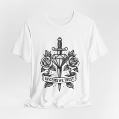 'In Gems We Trust' | Edgy Casual Wear, Gift for Rock Lovers, Men's & Women's Apparel, Perfect for Festivals