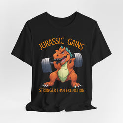 Jurassic Gains- Fitness T-shirt for Gym Workouts