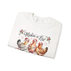 "Makin' a List, Chicken It Twice" Christmas Chicken Crewneck Gildan Sweatshirt