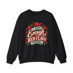 "I Have Enough Red Flags, Thanks" Vintage Banner Graphic Valentine Sweatshirt