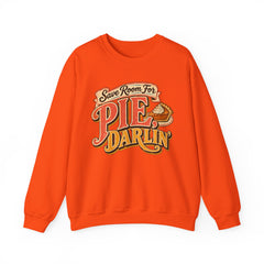 Crewneck Sweatshirt — “Save Room for Pie, Darlin’” Retro Thanksgiving Pullover