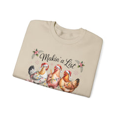 "Makin' a List, Chicken It Twice" Christmas Chicken Crewneck Gildan Sweatshirt