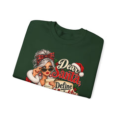Christmas Sweatshirt - "Dear Santa Define Naughty" Festive Holiday Crewneck