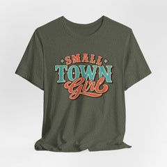 Cute Small Town Girl Tee - Unisex Short Sleeve T-Shirt