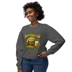 St. Patrick’s 'I’ve Got a Pot Full of Bad Ideas' Crewneck Sweatshirt
