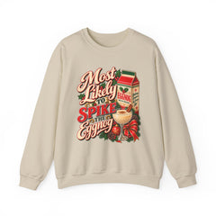 Eggnog Crewneck Sweatshirt – “Most Likely to Spike the Eggnog” Holiday Sweater