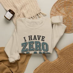 “I Have Zero Plans to Act My Age” Vintage College Graphic Sweatshirt