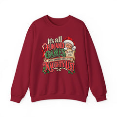 Christmas Sweatshirt — "It's all fun and games until Santa checks the naughty list" Cozy Holiday Gildan Crewneck