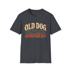 Old Dog New Tricks T-Shirt – "Absolutely Not" Vintage Graphic Tee