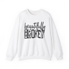 Beautifully Broken Crewneck Sweatshirt - Embrace Your Flaws