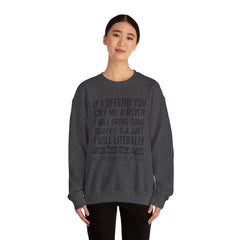 Funny Sweatshirt - Cry Me a River Design