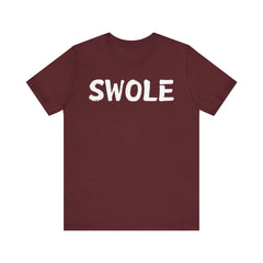 SWOLE – Fitness T-shirt for Gym Workouts