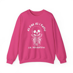 As Far As I Know, I'm Delightful Skeleton Sweatshirt, Crewneck, Halloween Outfit, Casual Wear, Cozy Gift