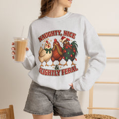 "Naughty, Nice & Slightly Feral" Holiday Christmas Crewneck Sweatshirt